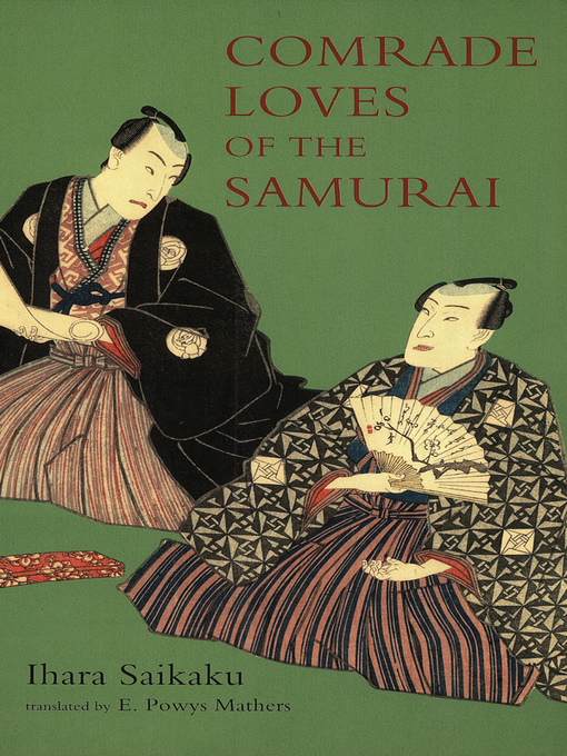 Title details for Comrade Loves of the Samurai by Ihara Saikaku - Available